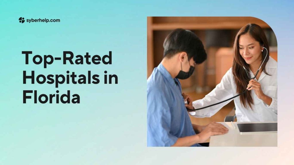 Top-Rated Hospitals in Florida